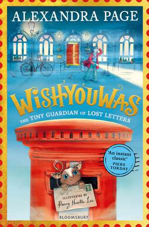 Wishyouwas: The tiny guardian of lost letters de Alexandra Page