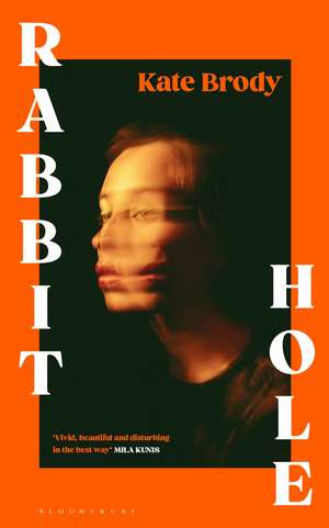 Rabbit Hole de Kate Brody