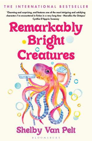 Remarkably Bright Creatures: Give the most beloved book of the year this Christmas de Shelby Van Pelt