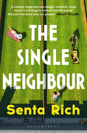The Single Neighbour de Senta Rich