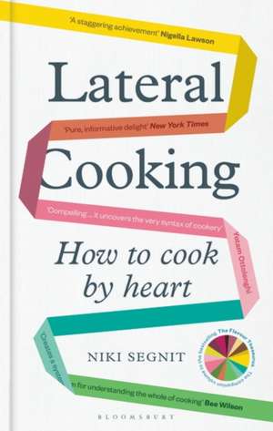 Lateral Cooking de Niki Segnit