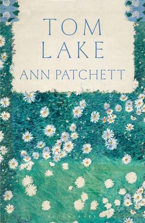 Tom Lake de Ann Patchett