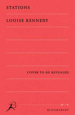 Stations de Louise Kennedy