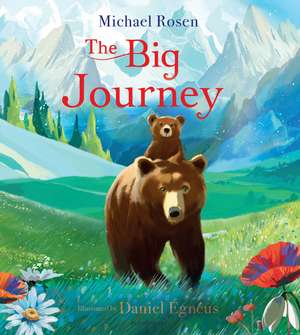 The Big Journey de Michael Rosen