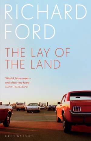 Lay of the Land de Richard Ford