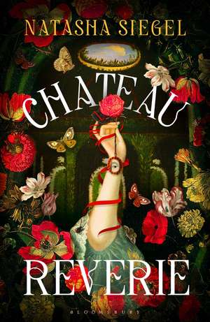 Chateau Reverie: Discover the Historical Romantic Fantasy of 2026 de Natasha Siegel