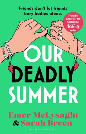 Our Deadly Summer de Emer McLysaght