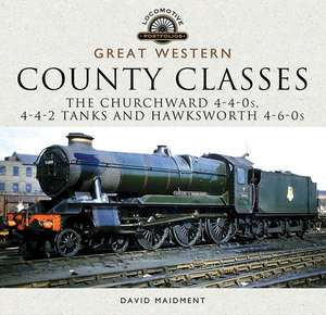 Great Western, County Classes de David Maidment