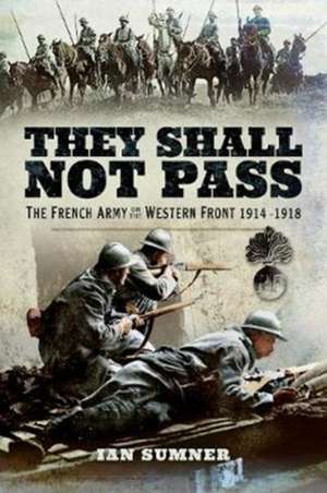 They Shall Not Pass de Ian Sumner