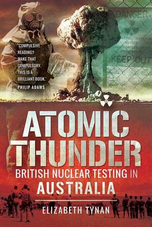 Atomic Thunder de Elizabeth Tynan