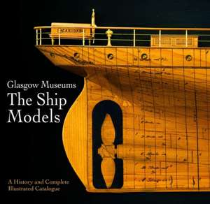 Glasgow Museum the Ship Models de Emily Malcolm