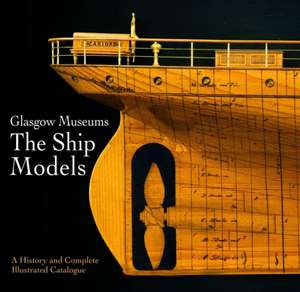 Glasgow Museums: The Ship Models de Culture and Sport Glasgow