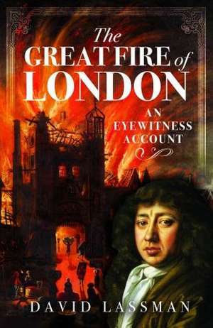 The Great Fire of London de David Lassman