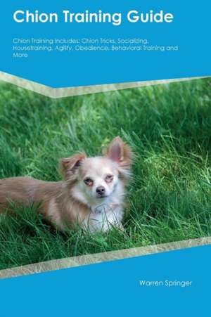Chion Training Guide Chion Training Includes de Stewart Langdon
