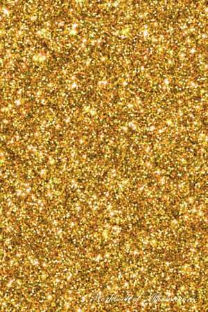 Golden Glitter Workbook of Affirmations Golden Glitter Workbook of Affirmations de Alan Haynes