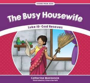 The Busy Housewife de Catherine Mackenzie