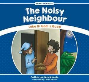 The Noisy Neighbour de Catherine Mackenzie