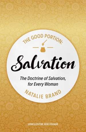 Brand, N: Good Portion - Salvation de Natalie Brand