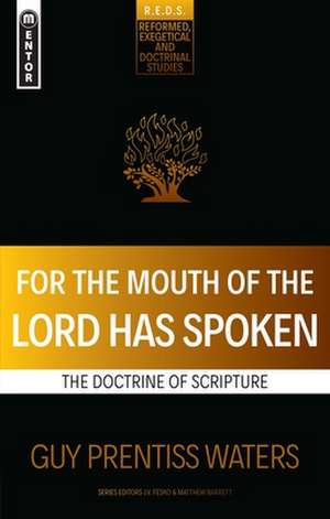 For the Mouth of the Lord Has Spoken de Guy Prentiss Waters