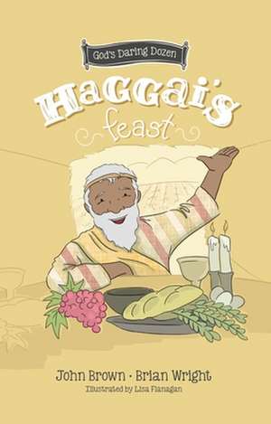 Wright, B: Haggai's Feast