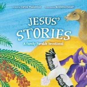 Jesus' Stories de Carine Mackenzie