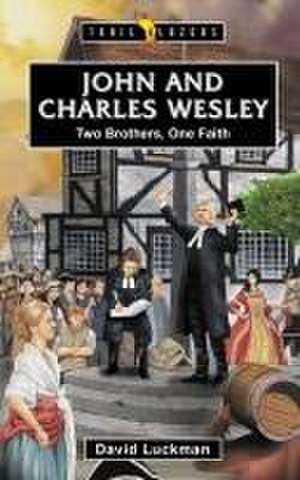 John and Charles Wesley de David Luckman