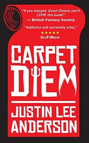 Carpet Diem de Justin Lee Anderson