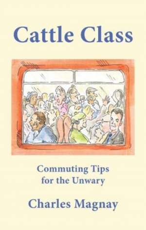 Cattle Class de Charles Magnay