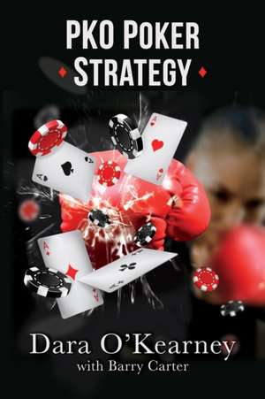 PKO Poker Strategy de Barry Carter