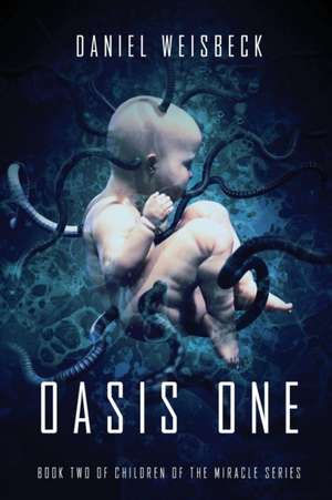 Oasis One de Daniel Weisbeck