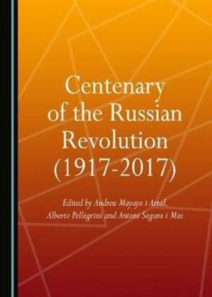 Centenary of the Russian Revolution (1917-2017)