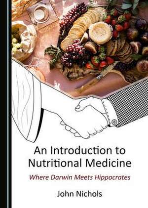 Introduction to Nutritional Medicine de John Nichols