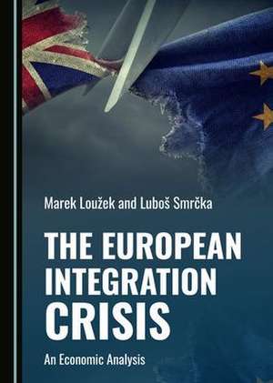 European Integration Crisis de Lubos Smrcka