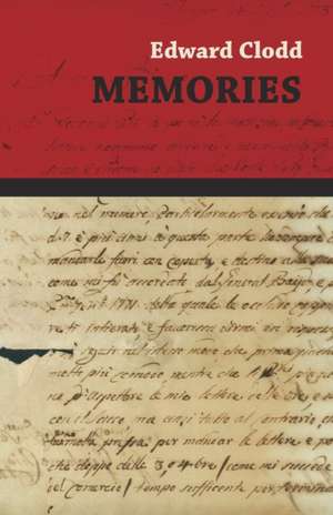 Memories de Edward Clodd