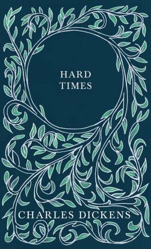 Hard Times de Charles Dickens