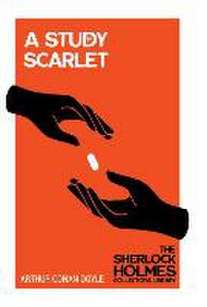 A Study in Scarlet de Arthur Conan Doyle