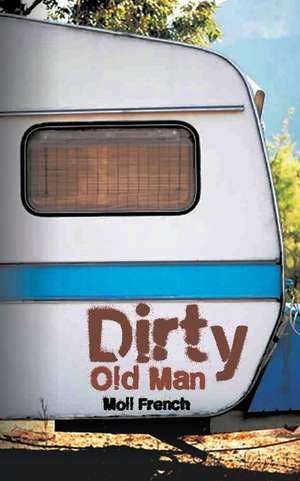 Dirty Old Man de Moll French