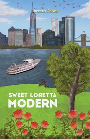 Sweet Loretta Modern de Loretta Jones