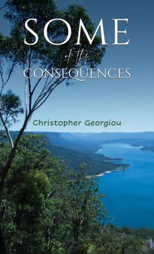 Some of the Consequences de Christopher Georgiou