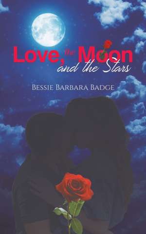 Love, the Moon and the Stars de Bessie Barbara Badge