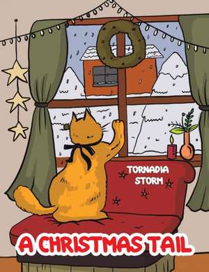 A Christmas Tail de Tornadia Storm