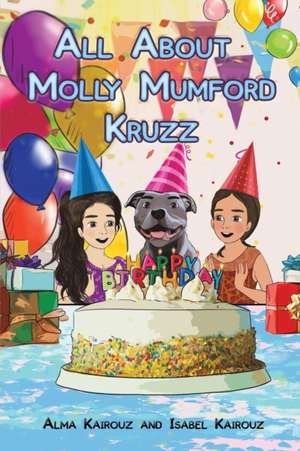 All About Molly Mumford Kruzz de Alma Kairouz