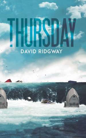 Thursday de David Ridgway