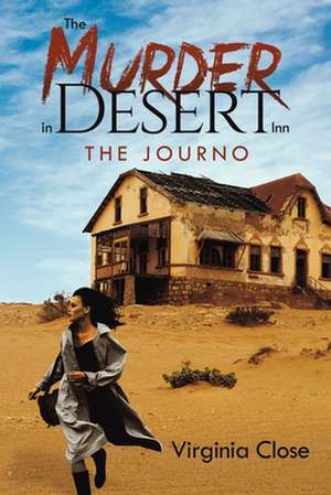 The Murder in Desert Inn de Virginia Close