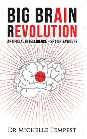 Big Brain Revolution de Michelle Tempest