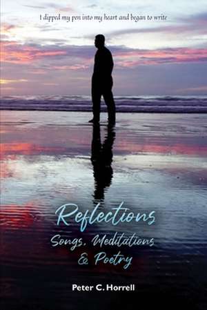 Reflections de Peter C. Horrell