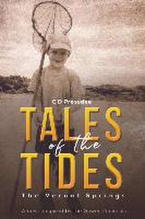 Tales of the Tides de C D Pressdee