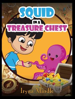 Squid in a Treasure Chest de Iryna Mardle