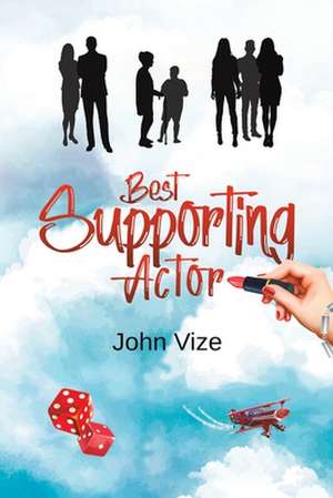 Best Supporting Actor de John Vize