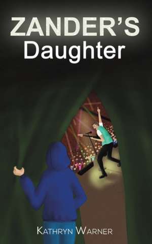 Zander's Daughter de Kathryn Warner